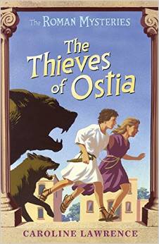 Thieves of Ostia (Roman Mysteries series)